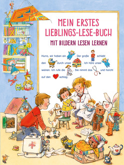 MEIN ERSTES LIEBLINGS-LESE-BUCH von Philippi,  Hilde, Walter,  Marlene, Zavadlav,  Ana