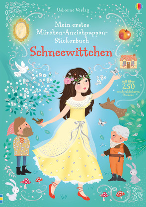 Mein erstes Märchen-Anziehpuppen-Stickerbuch: Schneewittchen von Miller,  Antonia, Watt,  Fiona