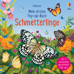 Mein erstes Pop-up-Buch: Schmetterlinge von Cowan,  Laura, Garofalo,  Monica