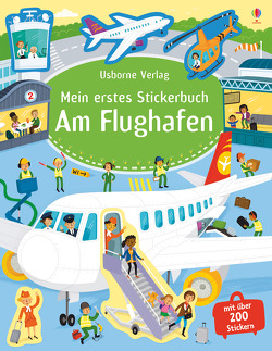 Mein erstes Stickerbuch: Am Flughafen von Robins,  Wesley, Smith,  Sam