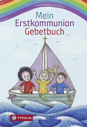 Mein Erstkommunion-Gebetbuch von Hintner,  Anna, Maier,  Susanne