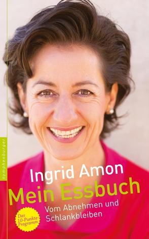 Mein Essbuch von Amon,  Ingrid