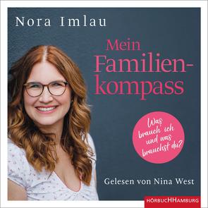 Mein Familienkompass von Imlau,  Nora, West,  Nina