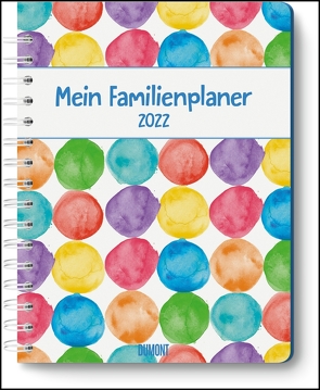 Mein Familienplaner-Buch »Tapetenwechsel« 2022 ‒ Buch-Kalender ‒ Praktisch, zum Mitnehmen ‒ mit 5 Spalten und vielen Zusatzseiten Tapetenwechsel 2022 von Strassek,  Kathrin