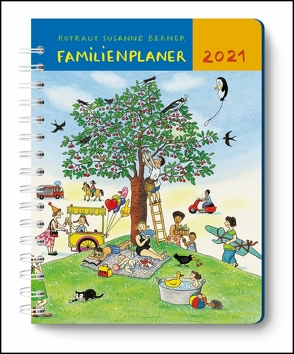 Mein Familienplaner-Buch Wimmlingen 2021 ‒ Mit Illustrationen von Rotraut Susanne Berner ‒ Buch-Kalender ‒ Praktisch, zum Mitnehmen ‒ mit 5 Spalten und vielen Zusatzseiten von Berner,  Rotraut Susanne