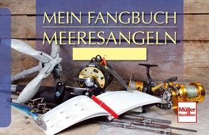 Mein Fangbuch – Meeresangeln von Weissert,  Frank