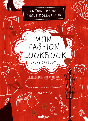 Mein Fashion Lookbook von Bahbout,  Jacky, Merhej,  Cynthia, Zettner,  Maria