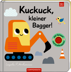 Mein Filz-Fühlbuch: Kuckuck, kleiner Bagger! von Arrhenius,  Ingela