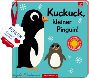 Mein Filz-Fühlbuch: Kuckuck, kleiner Pinguin! von Arrhenius,  Ingela