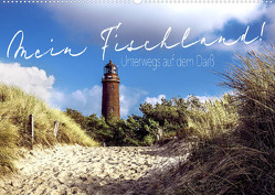 Mein Fischland! Unterwegs auf dem Darß (Wandkalender 2023 DIN A2 quer) von Walter Hirschberg,  Tobias