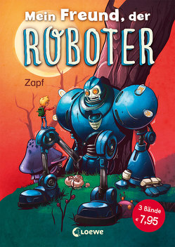 Mein Freund, der Roboter von Zapf