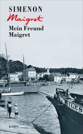 Mein Freund Maigret von Brands,  Bärbel, Klau,  Barbara, Simenon,  Georges, Wille,  Hansjürgen