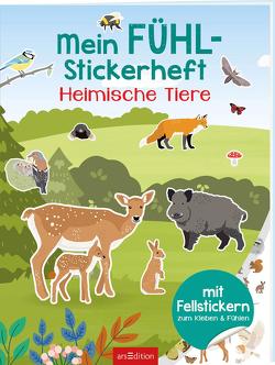Mein Fühl-Stickerheft – Heimische Tiere von Bellermann,  Lena