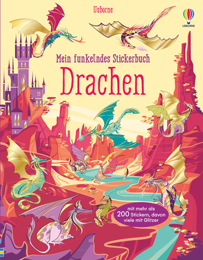 Mein funkelndes Stickerbuch: Drachen von Garofano,  Camilla, Watt,  Fiona
