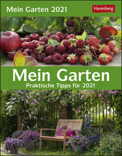 Mein Garten Kalender 2021 von Harenberg, Thimm,  Ulrich