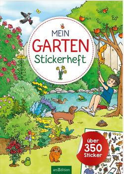 Mein Garten-Stickerheft von Coenen,  Sebastian