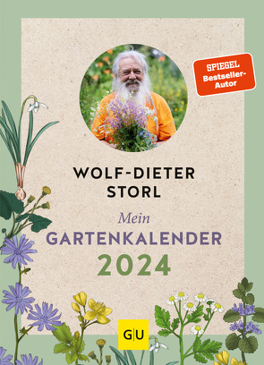 Mein Gartenkalender 2024 von Storl,  Wolf-Dieter