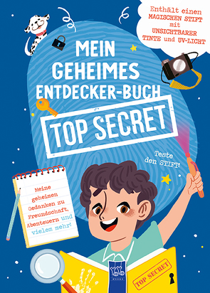 Mein geheimes Entdecker-Buch – Top Secret!