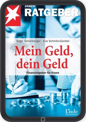 Mein Geld, dein Geld von Schmitz-Gümbel,  Eva, Schönberger,  Birgit