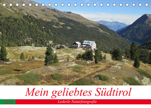 Mein geliebtes Südtirol (Tischkalender 2022 DIN A5 quer) von Andreas Lederle,  Kevin