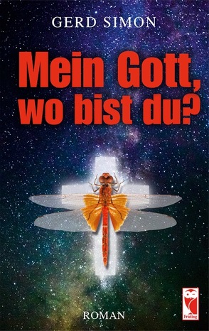 Mein Gott, wo bist du? von Simon,  Gerd