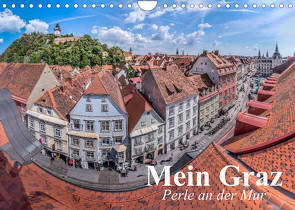 Mein Graz. Perle an der MurAT-Version (Wandkalender 2023 DIN A4 quer) von Stanzer,  Elisabeth