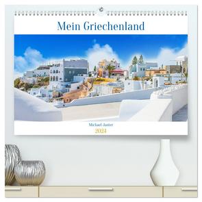 Mein Griechenland Michael Jaster (hochwertiger Premium Wandkalender 2024 DIN A2 quer), Kunstdruck in Hochglanz von Jaster Fotografie,  Michael