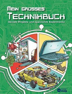 Mein großes Technikbuch von Cassirer,  Philip, Wollny,  Volker