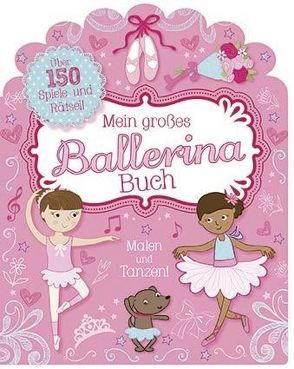 Mein großes Ballerina-Buch von Neale,  Kirsty