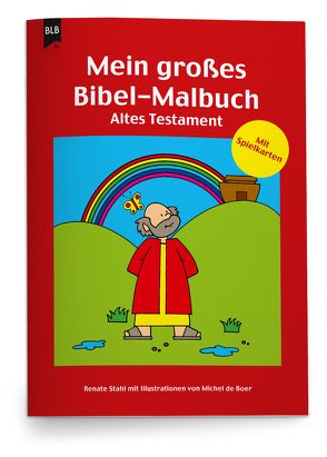 Mein großes Bibel-Malbuch von Boer,  Michel de