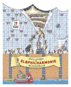 Mein großes Elbphilharmonie-Wimmelbuch von Ahlgrimm,  Achim