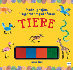 Mein großes Fingerstempel-Buch – Tiere von Kock,  Hauke