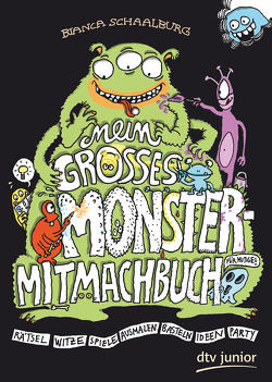 Mein großes Monster-Mitmachbuch von Schaalburg,  Bianca
