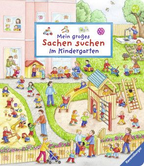 Mein großes Sachen suchen: Im Kindergarten von Gernhäuser,  Susanne, Jelenkovich,  Barbara