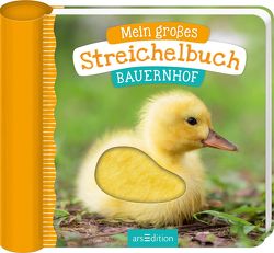 Mein großes Streichelbuch – Bauernhoftiere