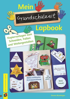 Mein Grundschulzeit-Lapbook von Blumhagen,  Doreen