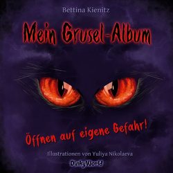 Mein Grusel-Album von Kienitz,  Bettina