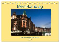 Mein Hamburg – Am schönsten bei Nacht (Tischkalender 2024 DIN A5 quer), CALVENDO Monatskalender von Enders,  Borg