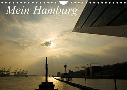Mein Hamburg (Wandkalender 2023 DIN A4 quer) von Schiller (Kasomi),  Michael