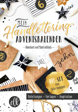 Mein Handlettering Adventskalender von Haas,  Katja