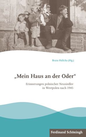 „Mein Haus an der Oder“ von Halicka,  Beata