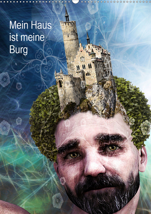 Mein Haus ist meine Burg (Wandkalender 2021 DIN A2 hoch) von N.,  N.