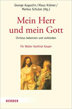 Mein Herr und mein Gott von Amaladoss,  Michael, Ansorge,  Dr. Dirk, Augustin,  George, Böttigheimer,  Prof. Christoph, Bürkle,  Horst, Dyckhoff,  Peter, Eckholt,  Prof. Margit, Elßner,  Thomas R., Evers,  Georg, Fisichella,  Rino, Forte,  Bruno, Fröhling,  Edward, Gerwing,  Manfred, Hell,  Leonhard, Hoff,  Gregor Maria, Hoping,  Helmut, Koch,  Kurt, Körner,  Bernhard, Körner,  Prof. Felix, Krämer,  Dr. Klaus, Kreidler,  Johannes, Kunzler,  Michael, Löser,  Prof. Werner, Marschler,  Professor Thomas, Menke,  Karl-Heinz, Merkelbach,  Heiko, Moerschbacher,  Marco, Müller,  Kardinal Gerhard Kardinal, Müller,  Wolfgang W., Neufeld,  Prof. Karl Heinz, Neuhaus,  Prof. Gerd, Oakess,  Edward T., Oster,  Stefan, Rheinbay,  Paul, Riße,  Günter, Sattler,  Dorothea, Schockenhoff,  Professor Eberhard, Schönborn,  Kardinal Christoph, Schulze,  Markus, Söding,  Thomas, Stinglhammer,  Hermann, Stubenrauch,  Prof. Bertram, Tück,  Prof. Jan-Heiner, Waldenfels,  Prof. Hans, Weidemann,  Hans-Ulrich, Weinandy,  Thomas G., Werbick,  Jürgen, Zaborowski,  Holger