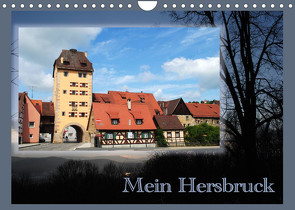 Mein Hersbruck (Wandkalender 2023 DIN A4 quer) von Hubner,  Katharina