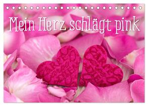 Mein Herz schlägt pink (Tischkalender 2024 DIN A5 quer), CALVENDO Monatskalender von Haase,  Andrea