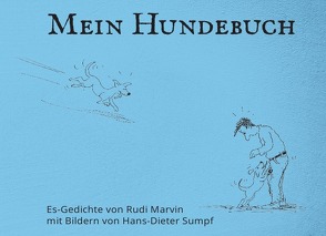 Mein Hundebuch von Marvin,  Rudi