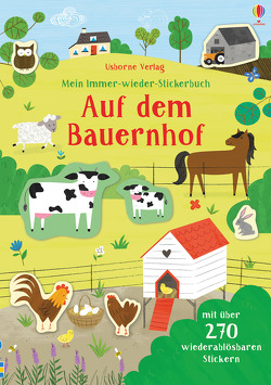Mein Immer-wieder-Stickerbuch: Auf dem Bauernhof von Boyles,  Louisa, Greenwell,  Jessica