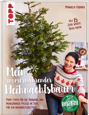 Mein immerwährender Weihnachtsbaum von Gassner,  Manuela