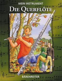 Mein Instrument – Die Querflöte von Heimbucher,  Christoph, Prange,  Heike