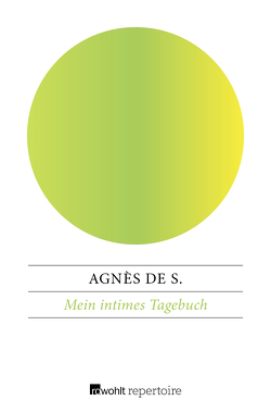 Mein intimes Tagebuch von Hugo,  Nils Henning von, S.,  Agnès de